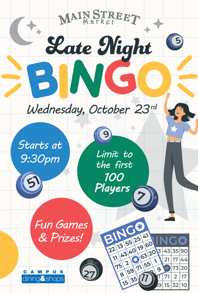 Join us at Main Street Market in Goodyear at 9:30pm for late night bingo where you could win fun games and prizes! Limited to the first 100 players.